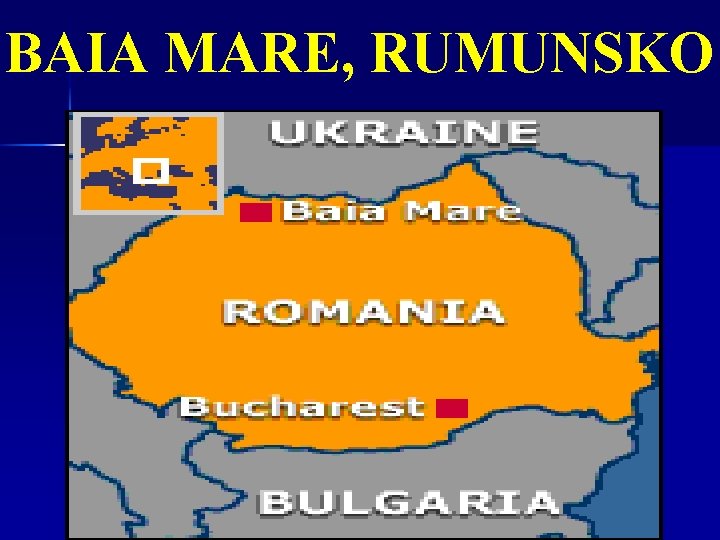 BAIA MARE, RUMUNSKO 