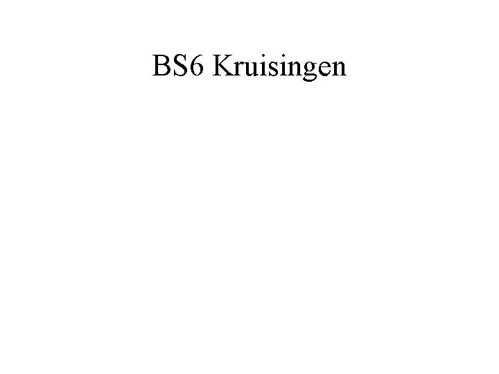 BS 6 Kruisingen 