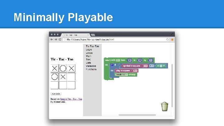 Minimally Playable 