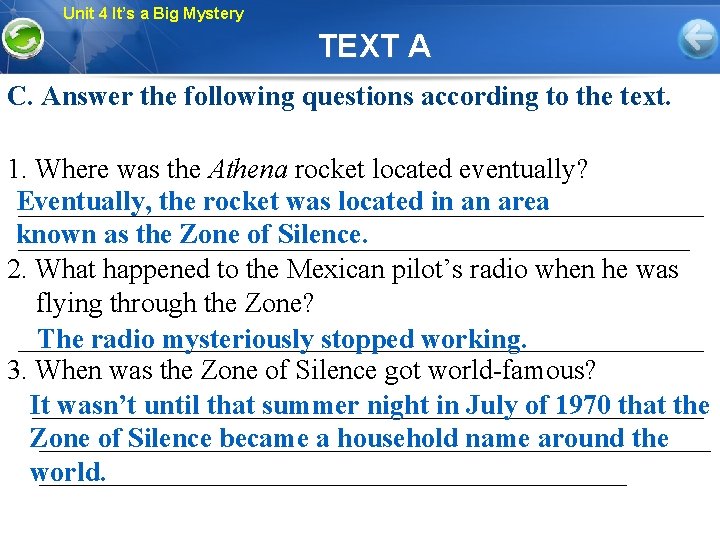 Unit 4 It’s a Big Mystery TEXT A C. Answer the following questions according