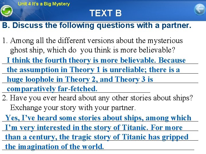 Unit 4 It’s a Big Mystery TEXT B B. Discuss the following questions with