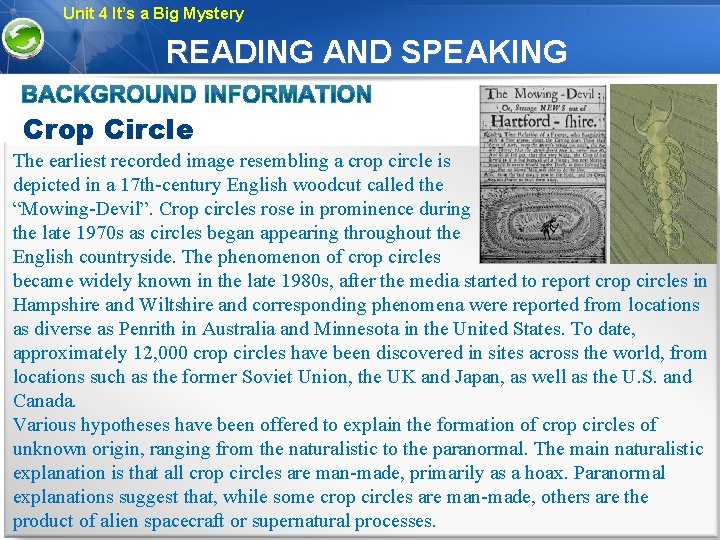 Unit 4 It’s a Big Mystery READING AND SPEAKING Crop Circle The earliest recorded