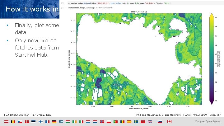 How it works in practice • Finally, plot some data • Only now, xcube