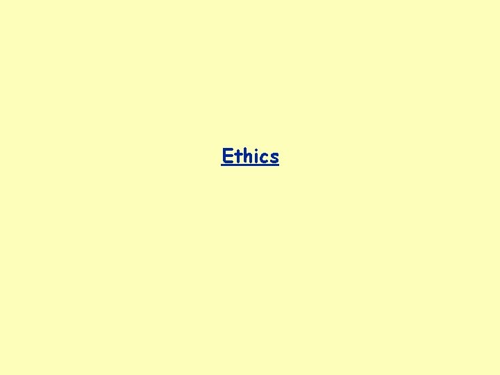 Ethics 