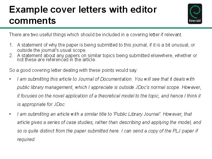 Example cover letters with editor comments There are two useful things which should be