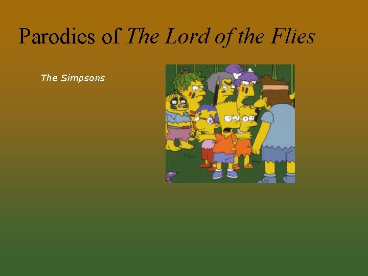 Parodies of The Lord of the Flies The Simpsons 