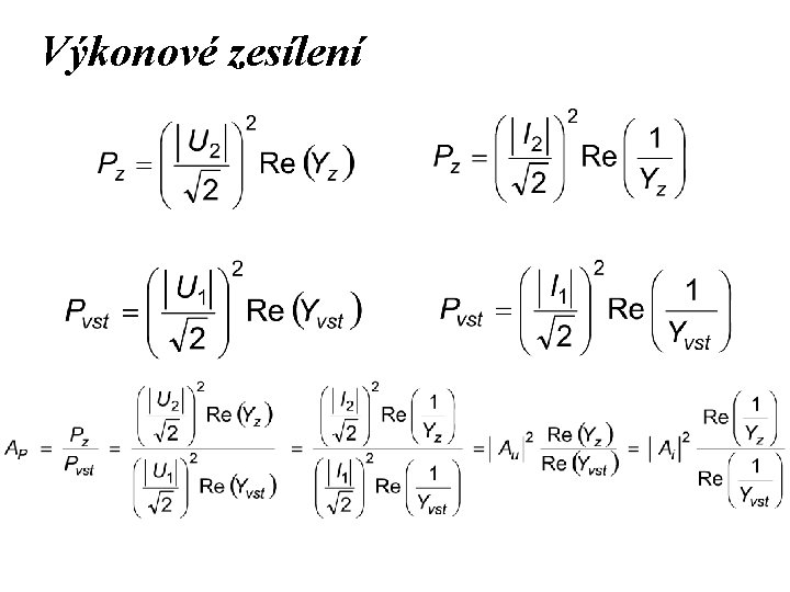 Výkonové zesílení 