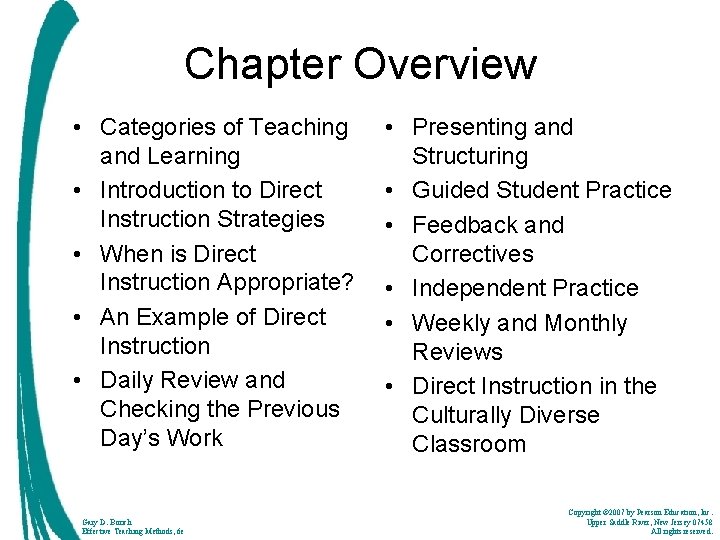 Chapter Overview • Categories of Teaching and Learning • Introduction to Direct Instruction Strategies