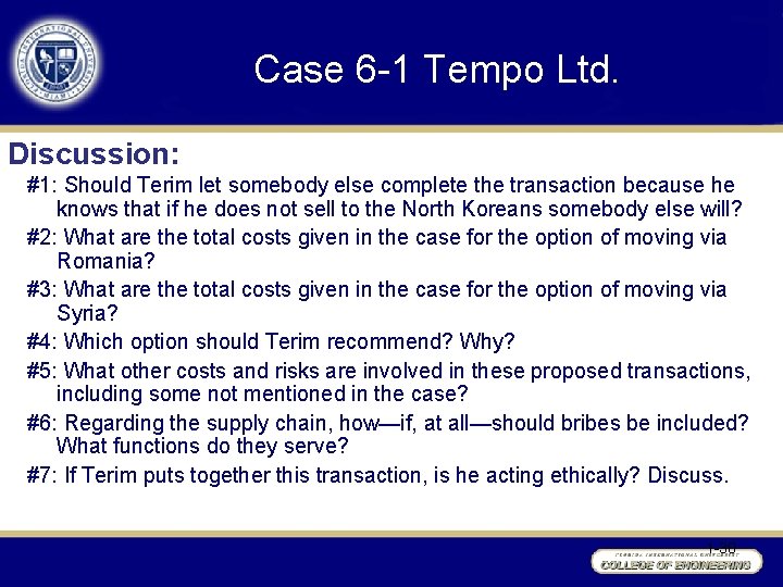 Case 6 -1 Tempo Ltd. Discussion: #1: Should Terim let somebody else complete the