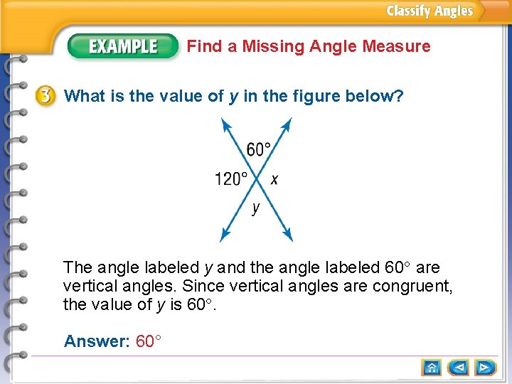 Find a Missing Angle Measure What is the value of y in the figure