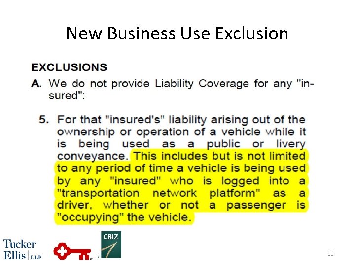 New Business Use Exclusion 10 New Business Use Exclusion 10