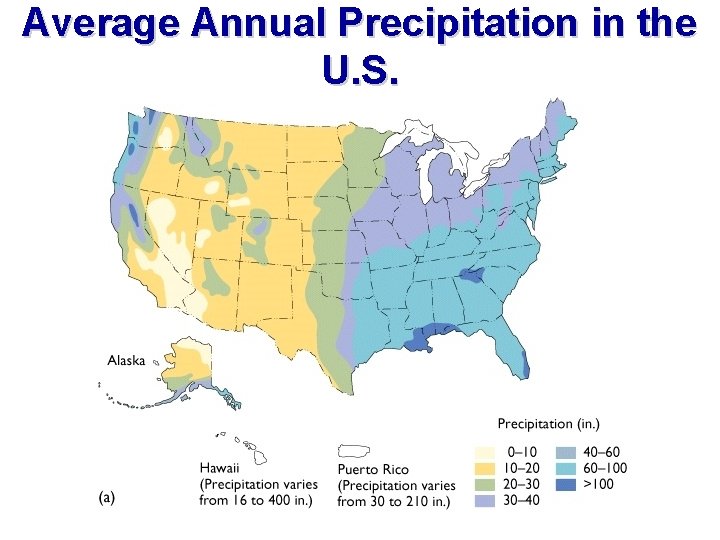 Average Annual Precipitation in the U. S. 