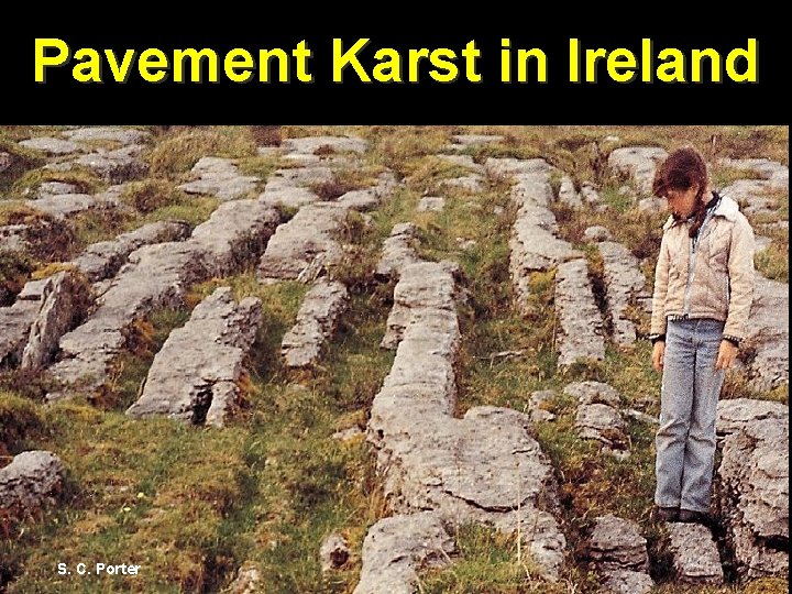 Pavement Karst in Ireland S. C. Porter 