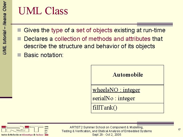 UML tutorial – Ileana Ober UML Class n Gives the type of a set