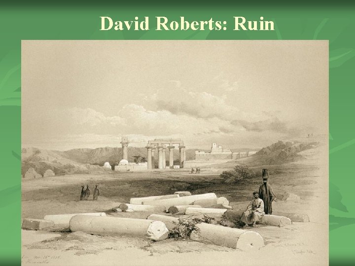 David Roberts: Ruin 