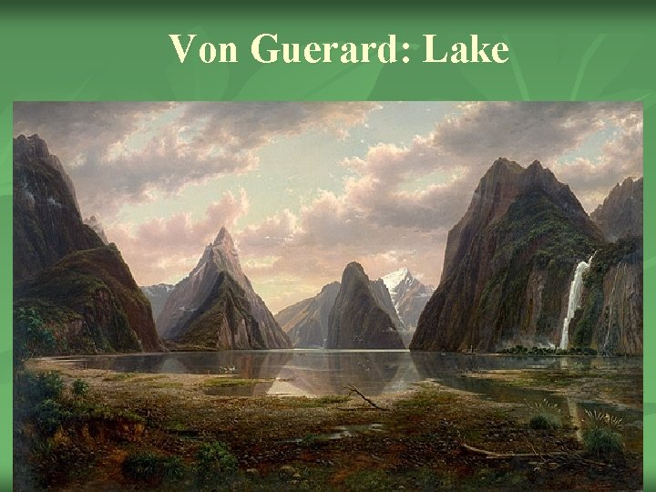 Von Guerard: Lake 