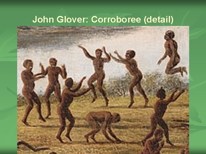 John Glover: Corroboree (detail) 