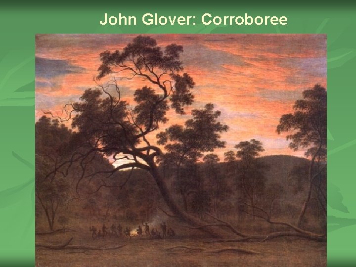 John Glover: Corroboree 