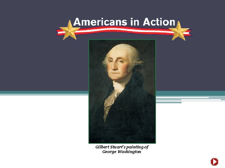 Gilbert Stuart’s painting of George Washington 