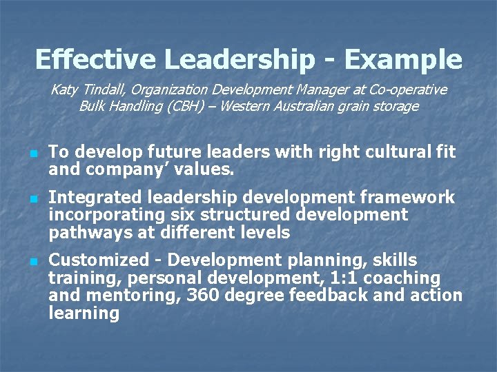 Effective Leadership - Example Katy Tindall, Organization Development Manager at Co-operative Bulk Handling (CBH)