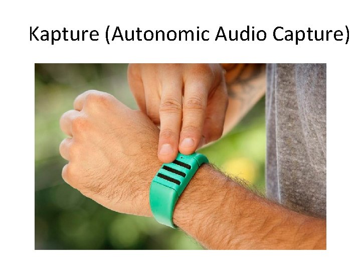 Kapture (Autonomic Audio Capture) 