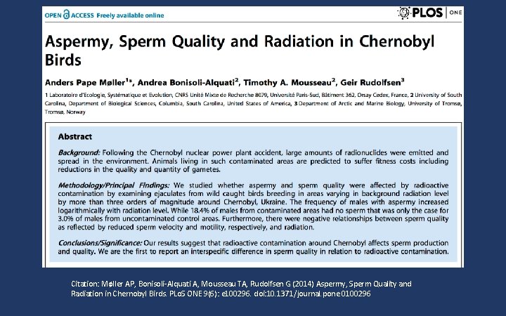 Citation: Møller AP, Bonisoli-Alquati A, Mousseau TA, Rudolfsen G (2014) Aspermy, Sperm Quality and