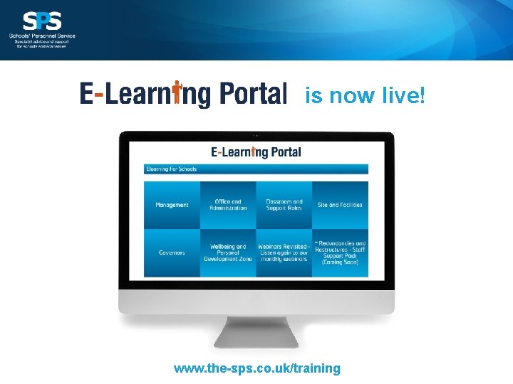 is now live! www. the-sps. co. uk/training 