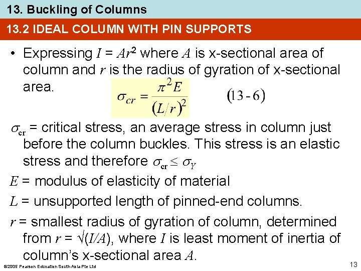 13. Buckling of Columns 13. 2 IDEAL COLUMN WITH PIN SUPPORTS • Expressing I
