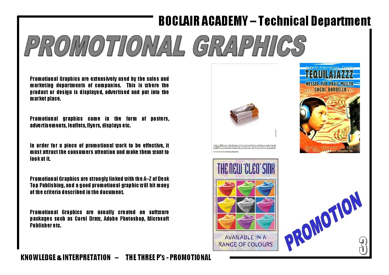 BOCLAIR ACADEMY – Technical Department Promotional Graphics are extensively used by the sales and