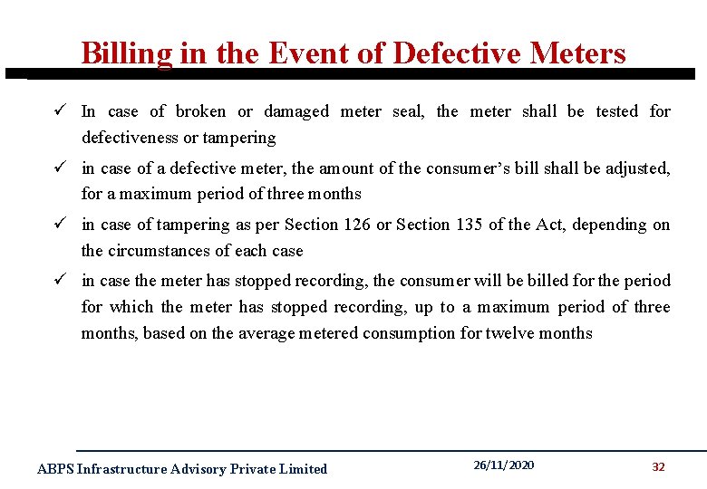 Billing in the Event of Defective Meters ü In case of broken or damaged