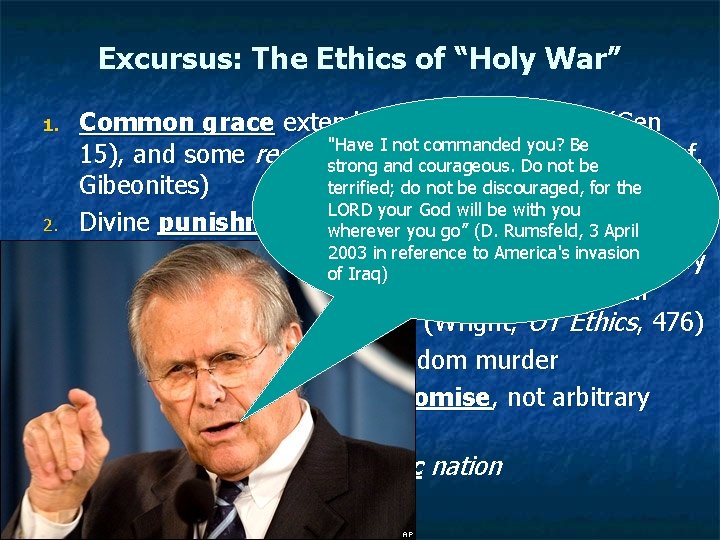Excursus: The Ethics of “Holy War” 4. Common grace extended to the Canaanites (Gen