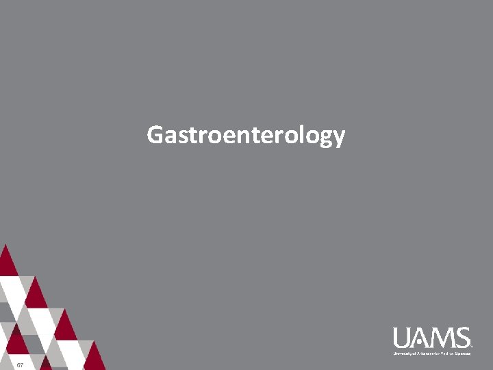 Gastroenterology 67 