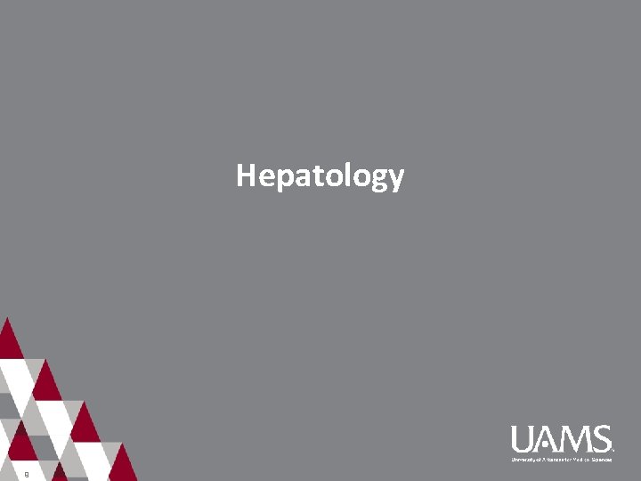 Hepatology 9 