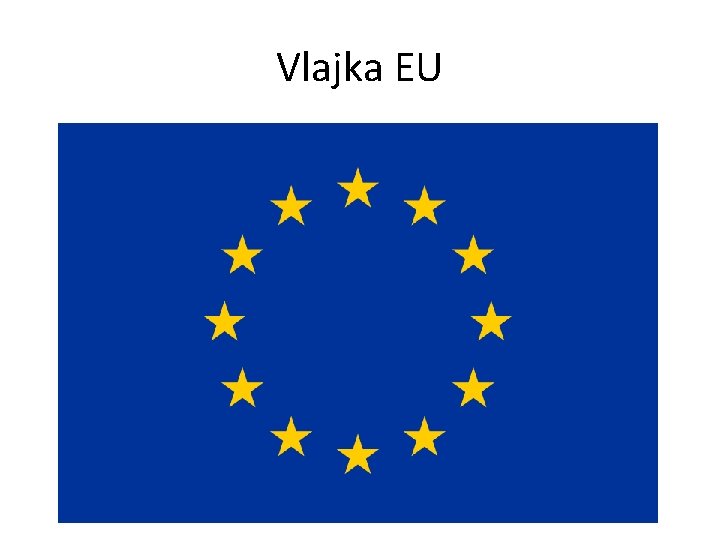 Vlajka EU 