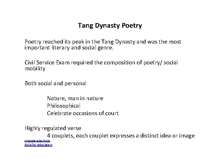 Tang Dynasty Poetry reached its peak in the Tang Dynasty and was the most
