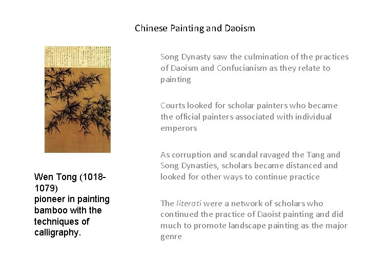 Chinese Painting and Daoism Song Dynasty saw the culmination of the practices of Daoism