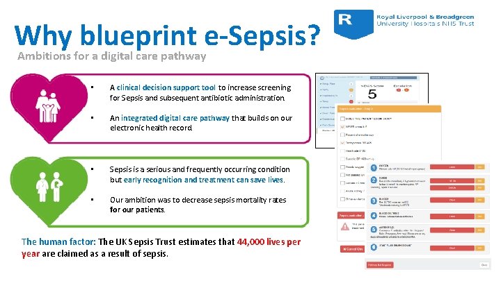 Why blueprint e-Sepsis? Ambitions for a digital care pathway • A clinical decision support