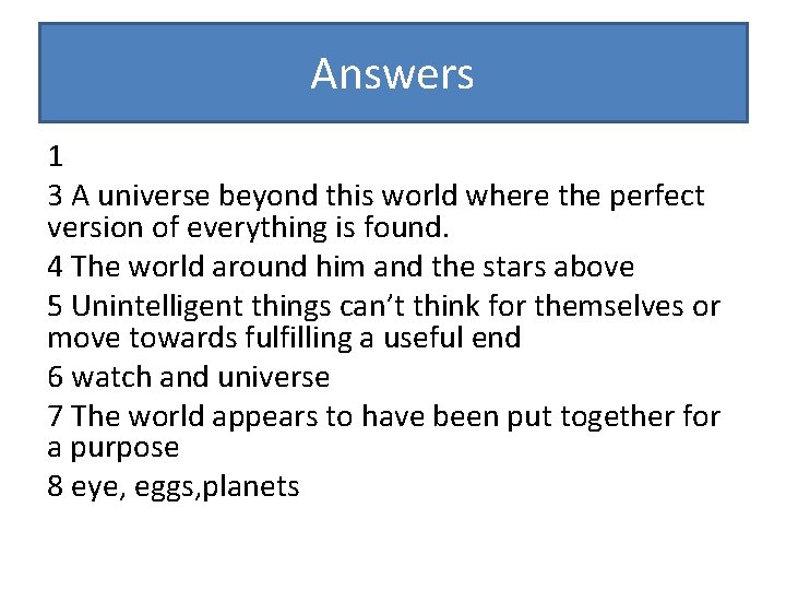 Answers 1 3 A universe beyond this world where the perfect version of everything