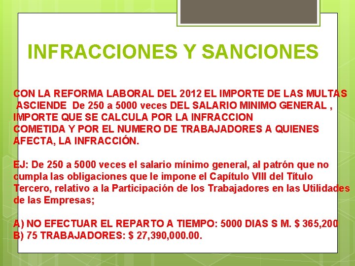 INFRACCIONES Y SANCIONES CON LA REFORMA LABORAL DEL 2012 EL IMPORTE DE LAS MULTAS