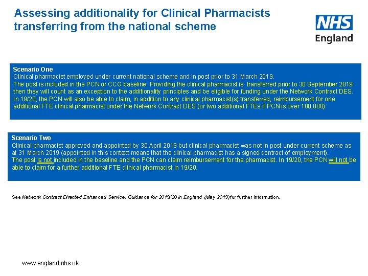 Assessing additionality for Clinical Pharmacists transferring from the national scheme Scenario One Clinical pharmacist