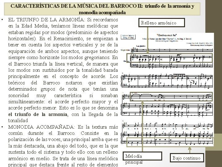 CARACTERÍSTICAS DE LA MÚSICA DEL BARROCO II: triunfo de la armonía y monodia acompañada