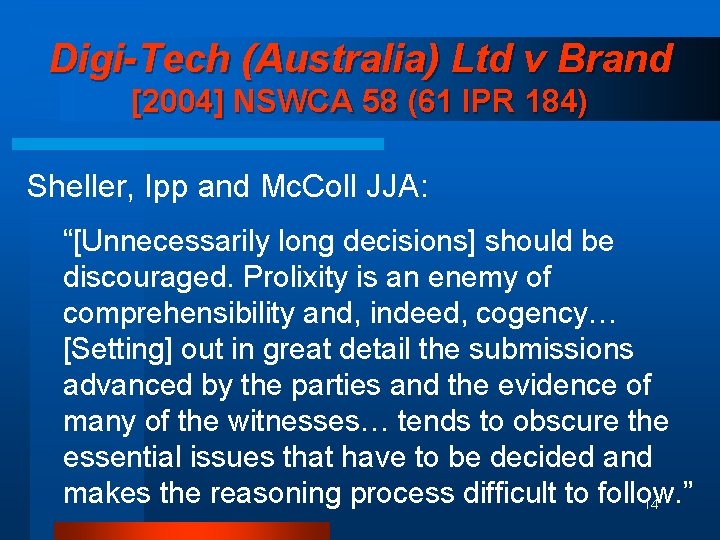 Digi-Tech (Australia) Ltd v Brand [2004] NSWCA 58 (61 IPR 184) Sheller, Ipp and