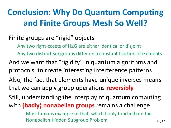Conclusion: Why Do Quantum Computing and Finite Groups Mesh So Well? Finite groups are