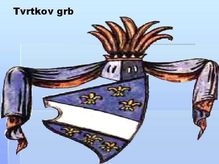 Tvrtkov grb 