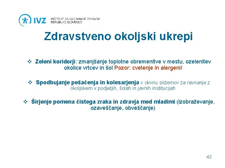 Zdravstveno okoljski ukrepi v Zeleni koridorji: zmanjšanje toplotne obremenitve v mestu, ozelenitev okolice vrtcev
