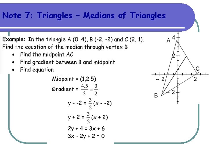 Note 7: Triangles – Medians of Triangles 