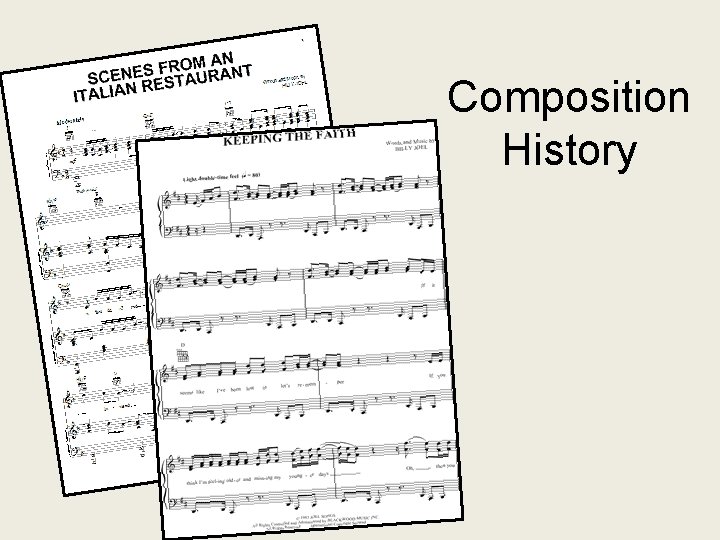 Composition History 