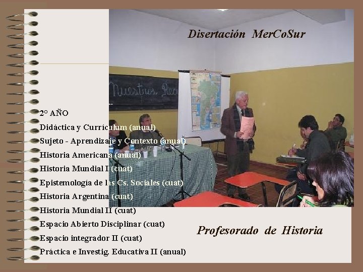 Disertación Mer. Co. Sur 2° AÑO Didáctica y Currículum (anual) Sujeto - Aprendizaje y
