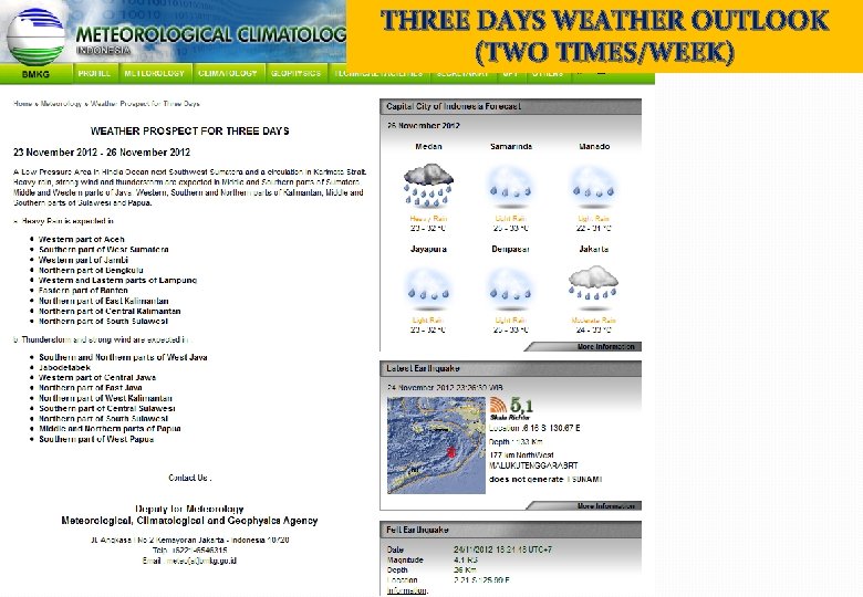 THREE DAYS WEATHER OUTLOOK (TWO TIMES/WEEK) 