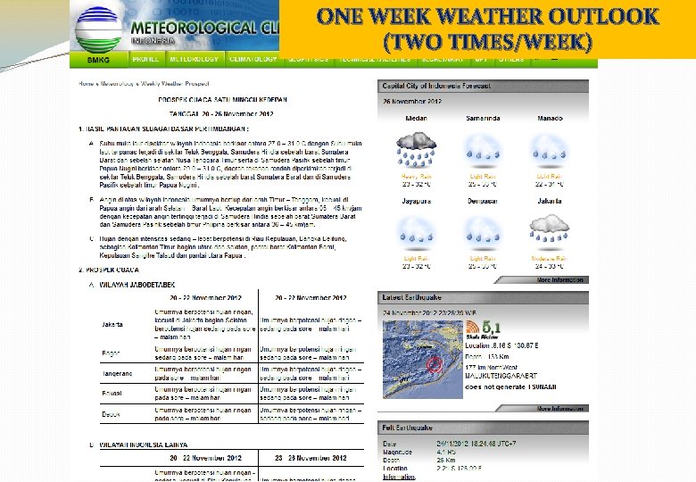 ONE WEEK WEATHER OUTLOOK (TWO TIMES/WEEK) 